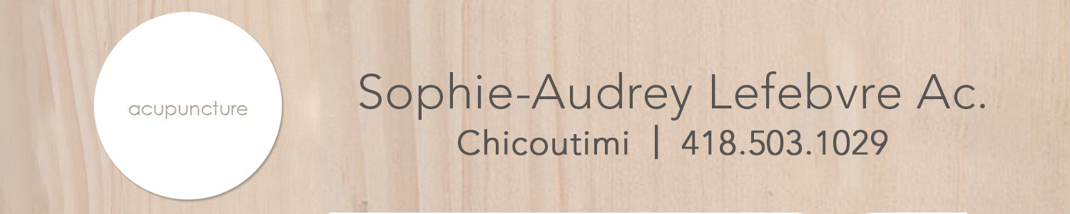 Clinique d'acupuncture Sophie-Audrey Lefebvre
