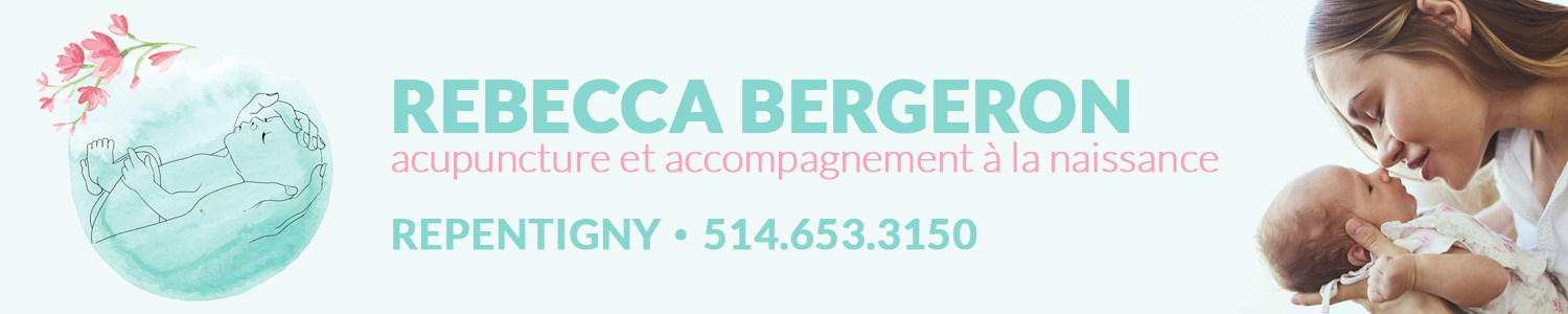 Rebecca Bergeron, acupuncture et accompagnement à la naissance