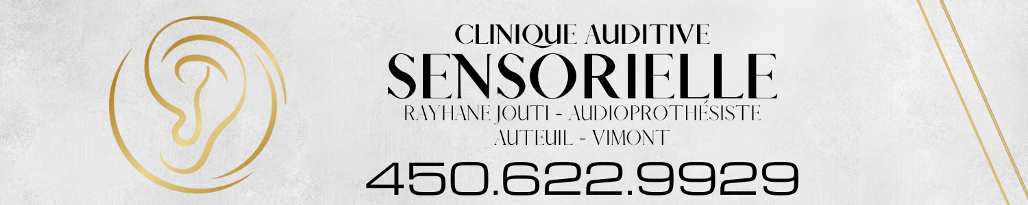 Clinique Auditive Sensorielle | Rayhane Jouti Audioprothésis