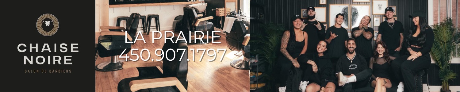 La Chaise Noire - Salon de barbier La Prairie
