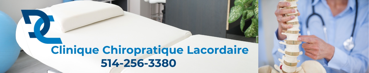 Clinique Chiropratique Lacordaire - Chiropraticien Mercier / Hochelaga-Maisonneuve
