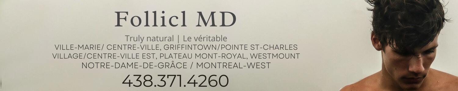 Follicl MD - Hair transplant - Greffe de cheveux Montréal