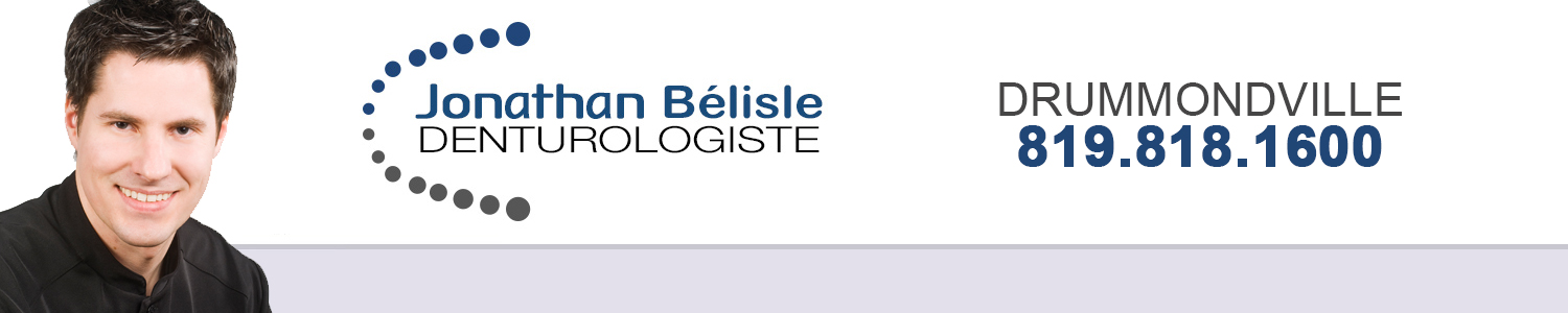 Jonathan Bélisle Denturologiste Drummondville