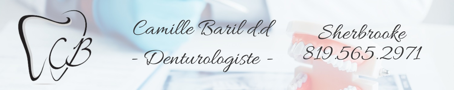 Camille Baril - Denturologiste Sherbrooke