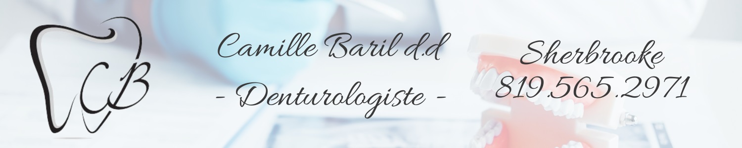 Camille Baril Denturologiste Sherbrooke