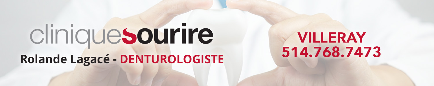 Denturologiste Montréal Clinique Sourire