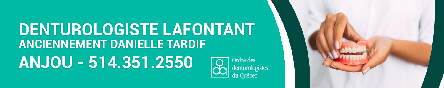 Denturologie Lafontant anciennement Danielle Tardif - Denturologiste Anjou