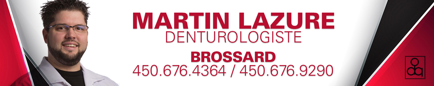 Martin Lazure Denturologiste