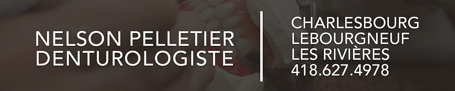 Nelson Pelletier Denturologiste | Charlesbourg