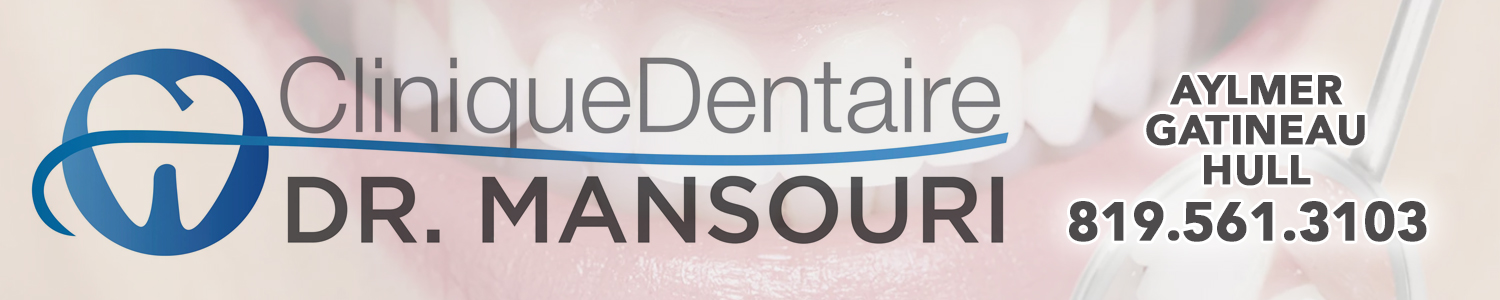 Clinique Dentaire Dr. Mansouri - Orthodontie Gatineau