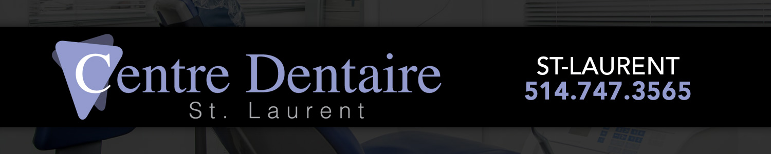 Centre Dentaire St Laurent  - Dentiste
