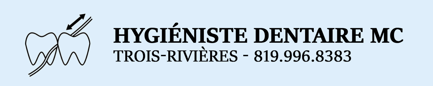 Hygiéniste Dentaire MC-Hygiéniste dentaire Trois-Rivieres