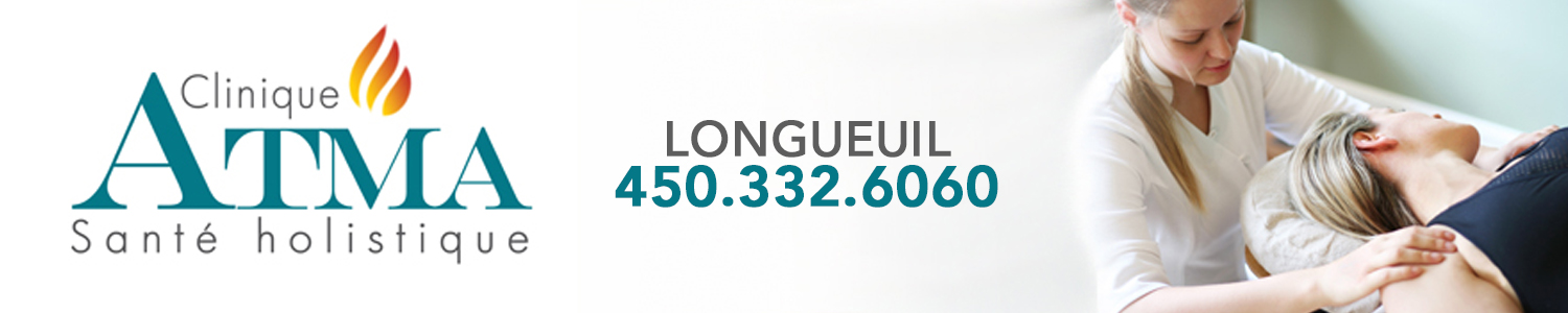 Clinique Atma - Massothérapie, Ostéopathie, Massage Longueuil