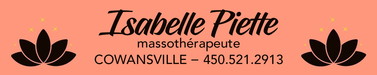 Isabelle Piette Massothérapeute - Cowansville
