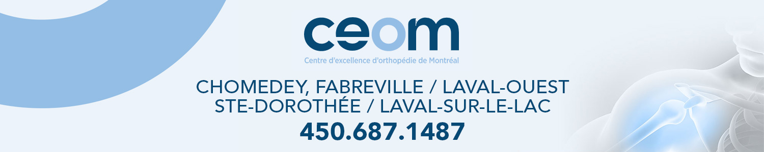CEOM-Clinique d'Orthopédie privée - Chirurgies Orthopédiques Laval