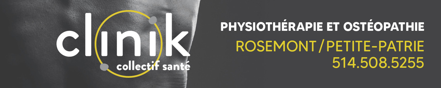 Clinik Physio-Ostéo Santé | Physiothérapie et Osteopathie Rosemont
