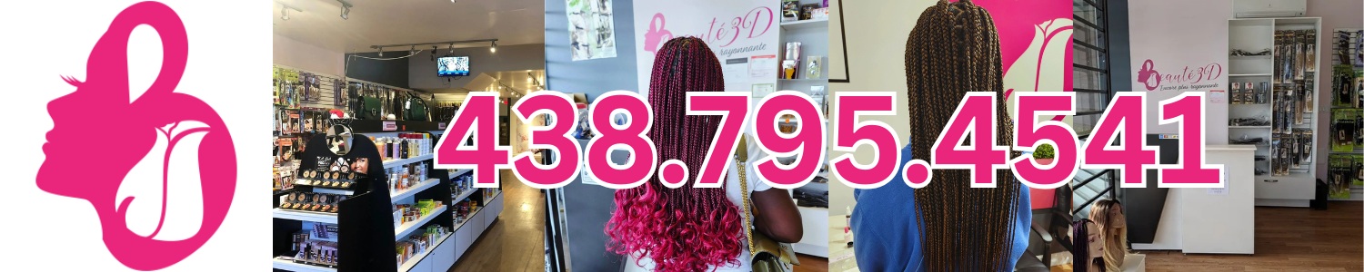Beauté 3D - Salon de coiffure africaine Villeray