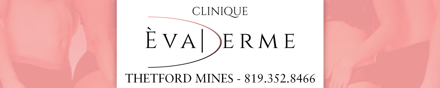 Clinique Evaderme - Médico-esthétique, Botox Thetford Mines