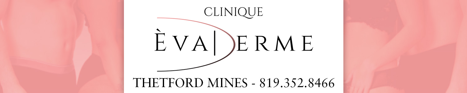 Clinique Evaderme-Esthetique Thetford Mines