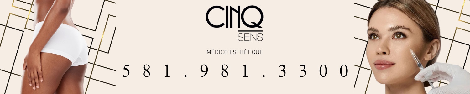 Clinique médico-esthétique Cinq Sens - Botox Sainte-Foy